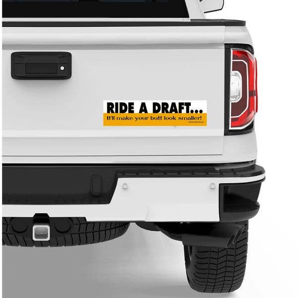 Horse Bumper Sticker |Ride a Draft...Butt