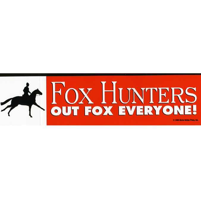 Horse Bumper Sticker Fox Hunters