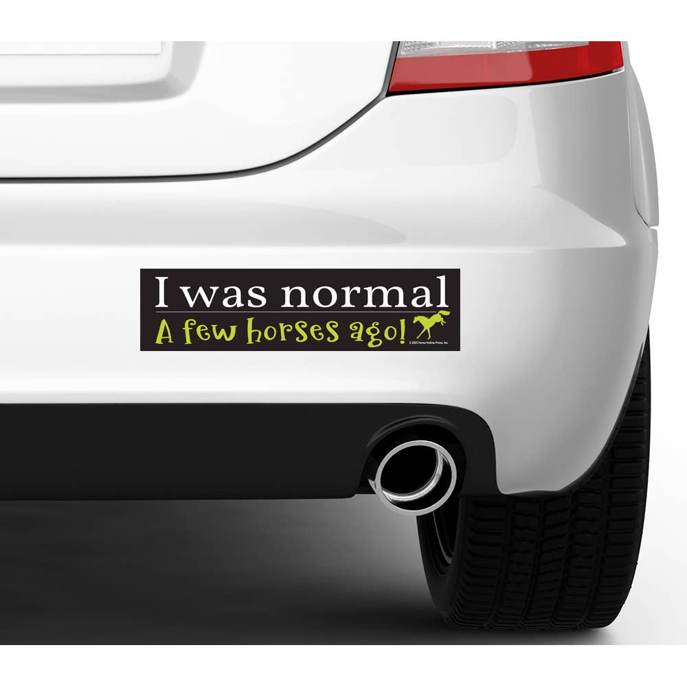 Horse Bumper Sticker Normal...A Few Horses Ago